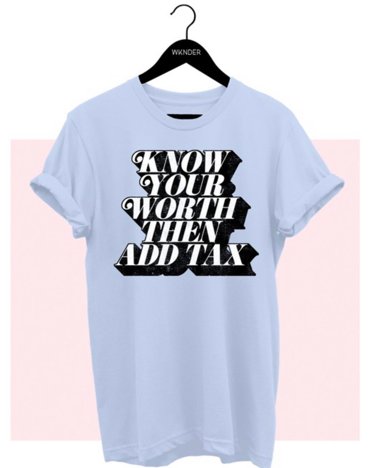 Know Your Worth Graphic Tee