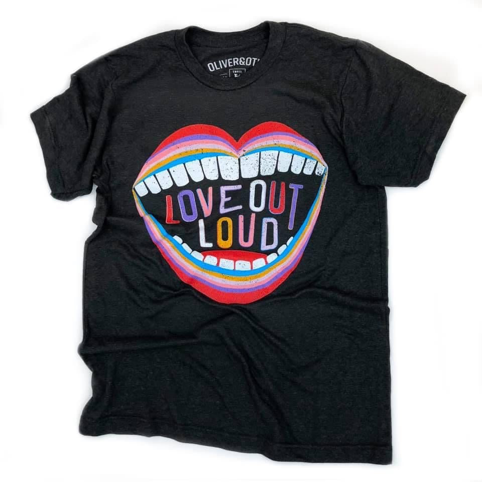 Love Out Loud Graphic Tee