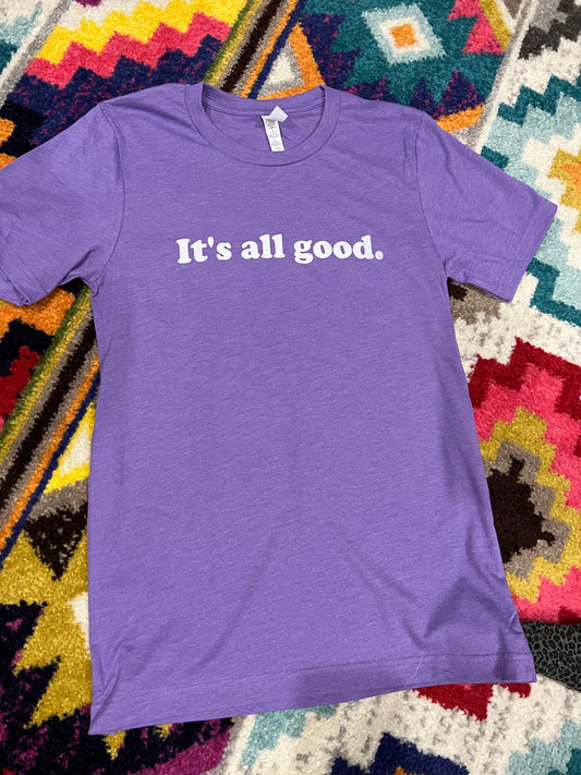 Purple It's All Good Graphic Tee